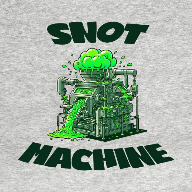 Snot Machine - The Ultimate Booger Maker by TeeHeeFun